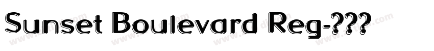 Sunset Boulevard Reg字体转换